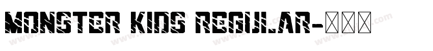 Monster Kids Regular字体转换